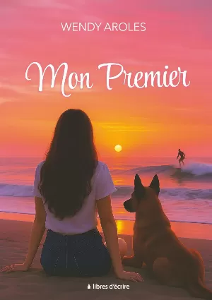 Wendy Aroles – Mon premier